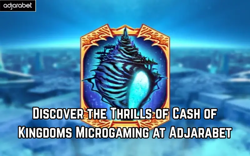 Cash of Kingdoms Microgaming